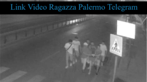 Link Video Ragazza Palermo Telegram