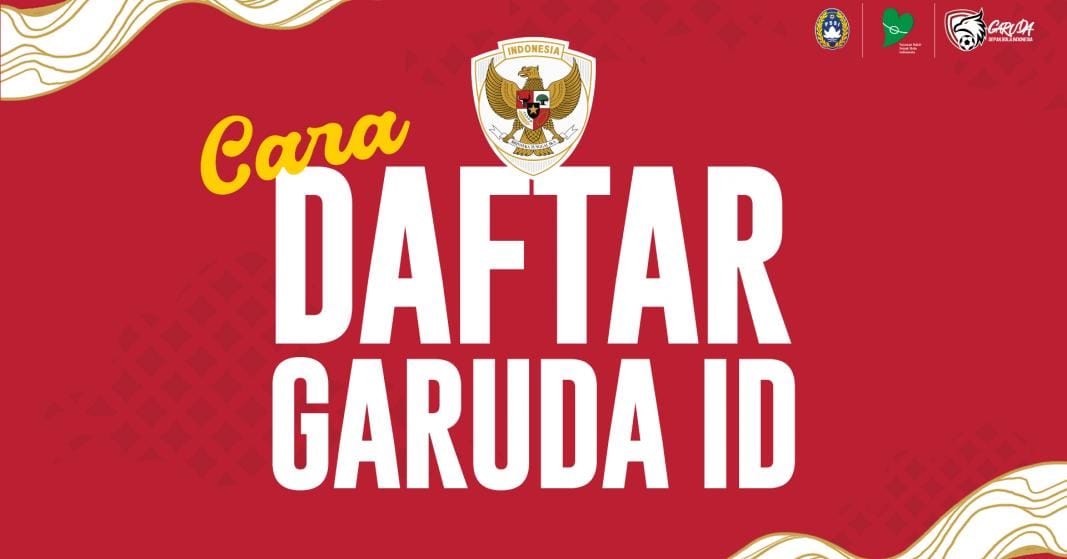 Berikut cara Daftar Garuda ID untuk membeli tiket pertandingan timnas Indonesia