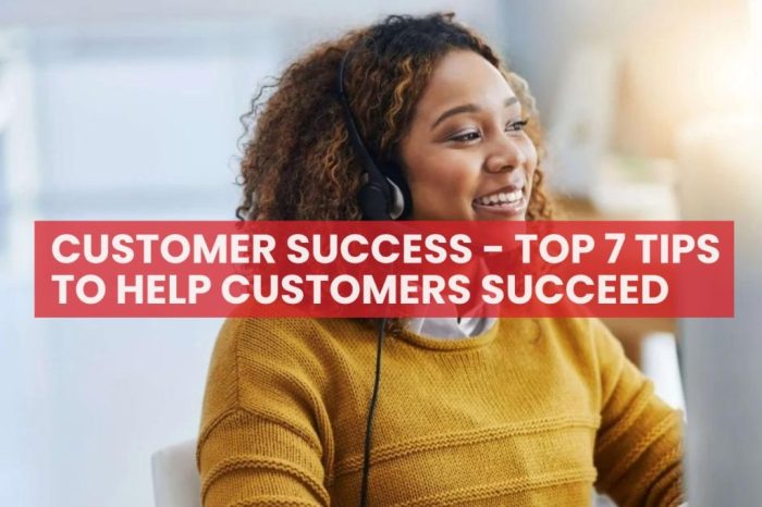 Customer Success Tips Strategies for Success in Business