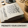 Content Promotion Best Practices Mastering the Art of Promoting Your Content