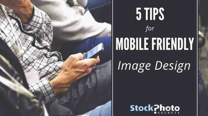 Mobile-Friendly Design Tips Enhancing User Experience on Mobile Devices